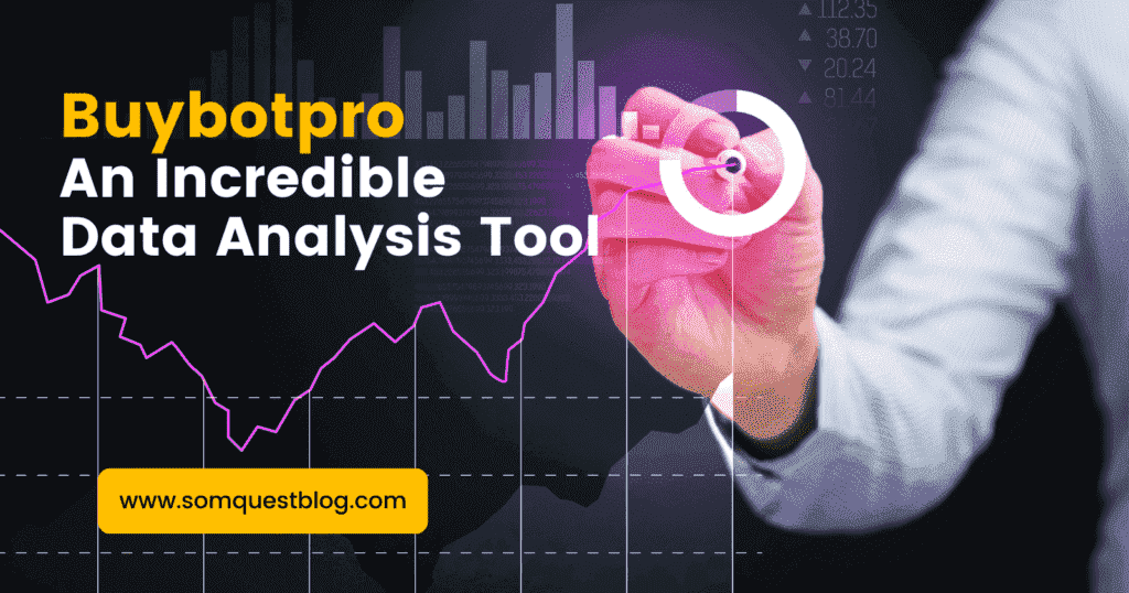 Buybotpro: An Incredible Data Analysis Tool