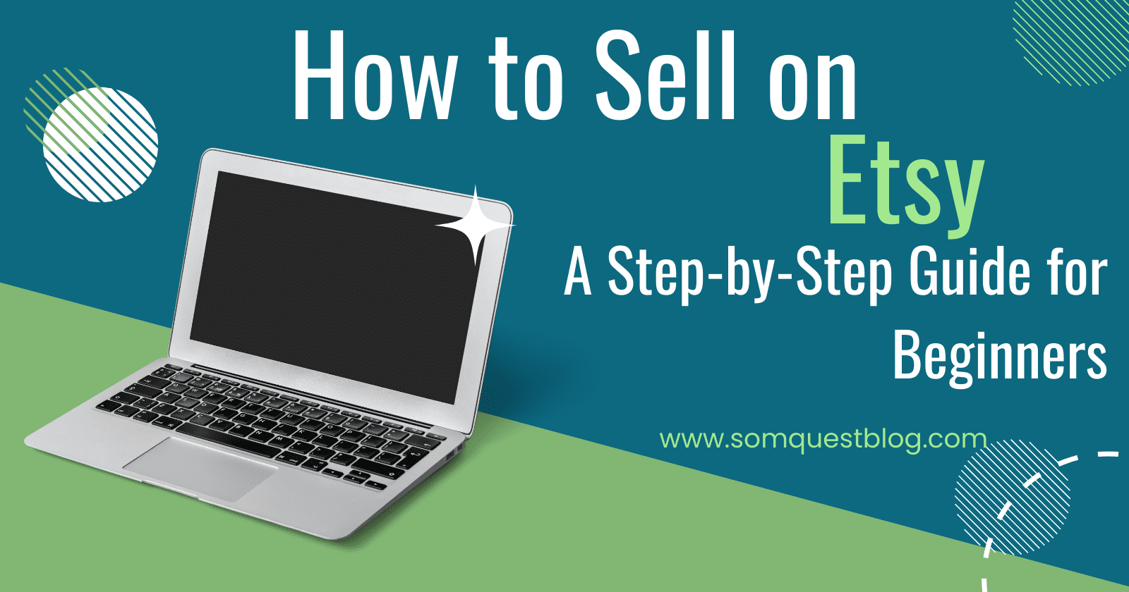 How To Sell On Etsy: A Step-by-Step Guide For Beginners