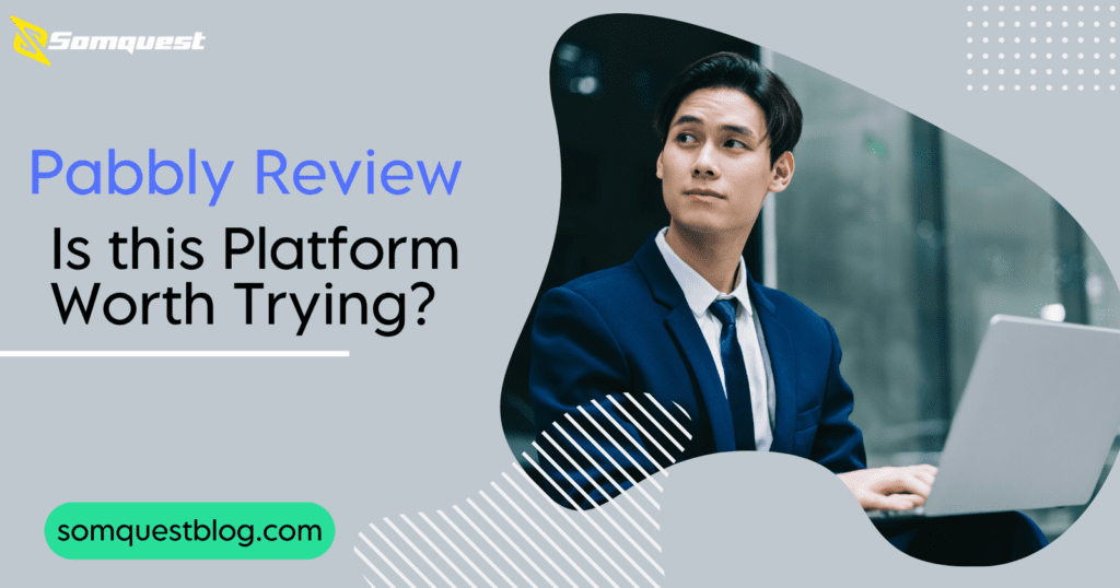 Pabbly Review: Is this Platform Worth Trying?