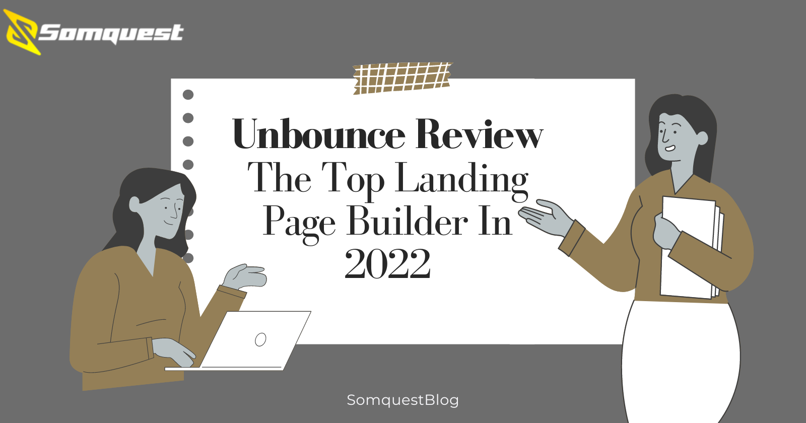 Unbounce Review- The Top Landing Page Builder In 2022