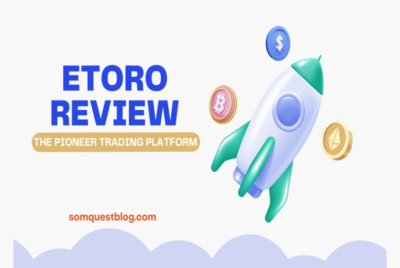 eToro Review: The Pioneer Trading Platform